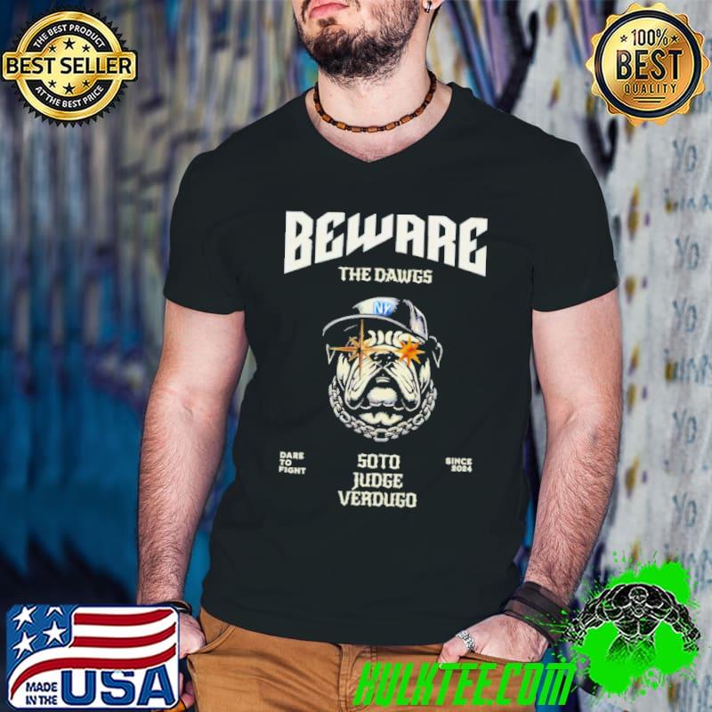 Beware The Dawgs New York Yankees Baseball shirt