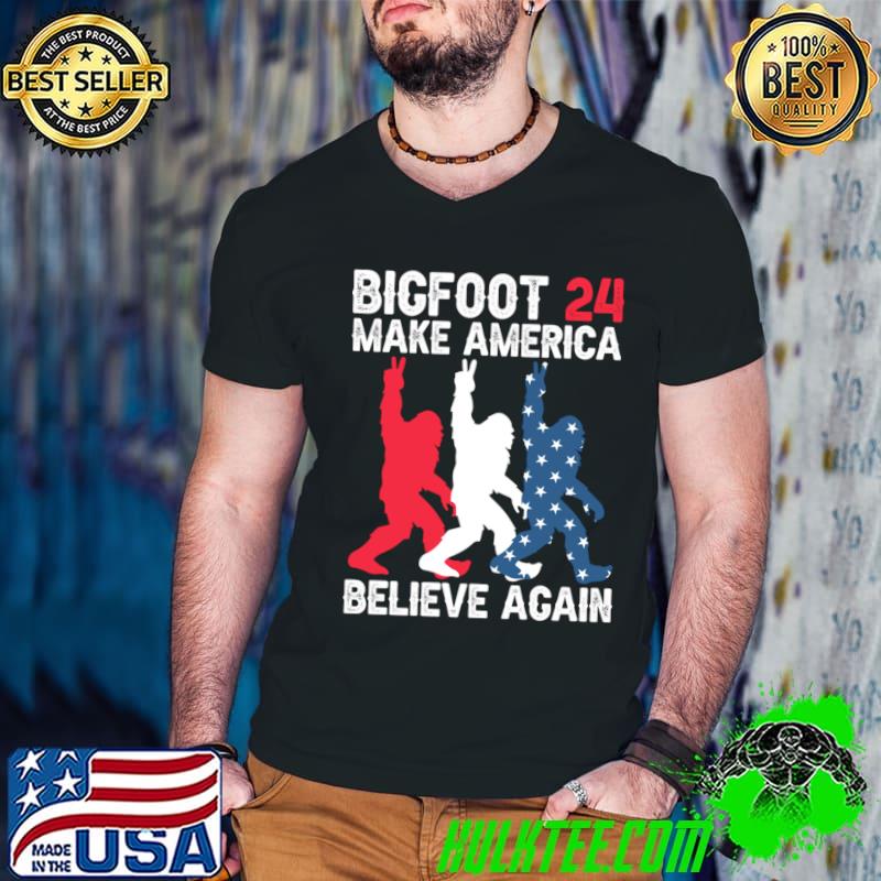 Bigfoot 2024 Make America Believe Again American Flag Election T-Shirt