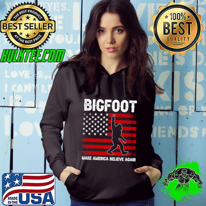 Bigfoot 2024 Make America Believe Again Usa Flag Vote T-Shirt Hoodie Bigfoot 2024 Make America Believe Again Usa Flag Vote T-Shirt Hoodie
