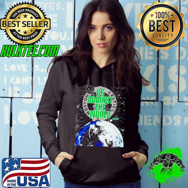 Boston Celtics us against the world shirt
