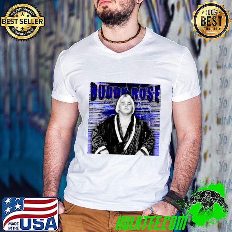 BUDDY ROSE American professional wrestler T-Shirt BUDDY ROSE American professional wrestler T-Shirt