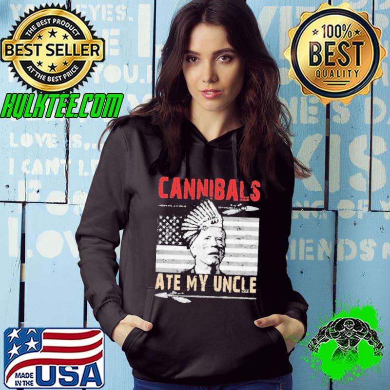 Cannibals Ate My Uncle Native Biden American Flag Shirt