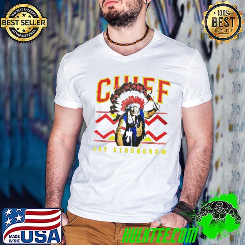 Chief Jay Strongbow shirt