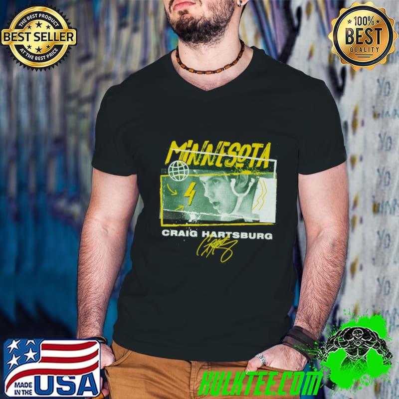 Craig Hartsburg Canadian former professional ice hockey player Minnesota Tones T-Shirt