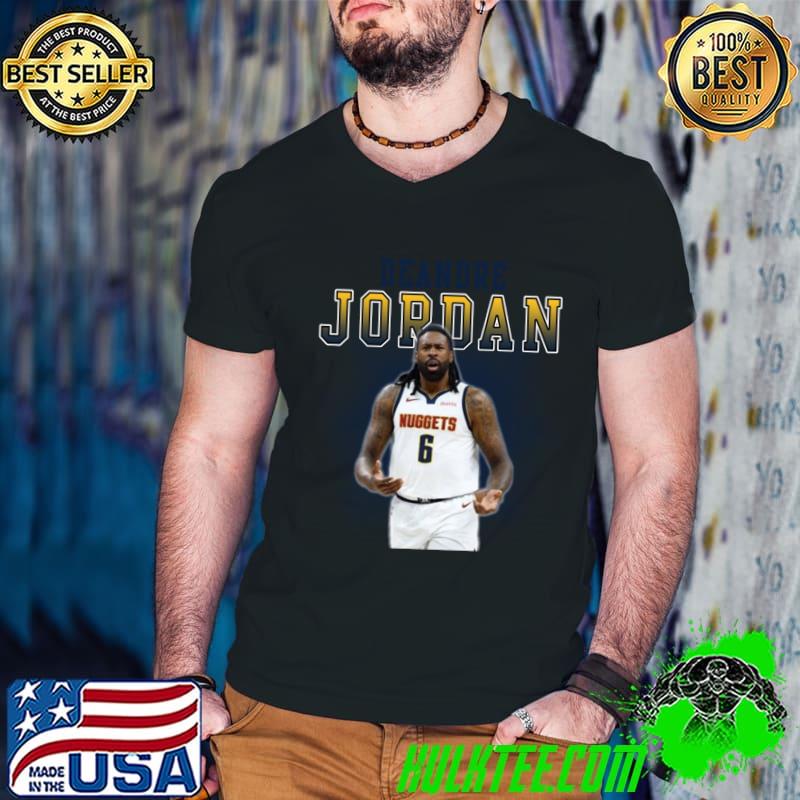 DeAndre Jordan American professional basketball player for the Denver Nuggets T-Shirt