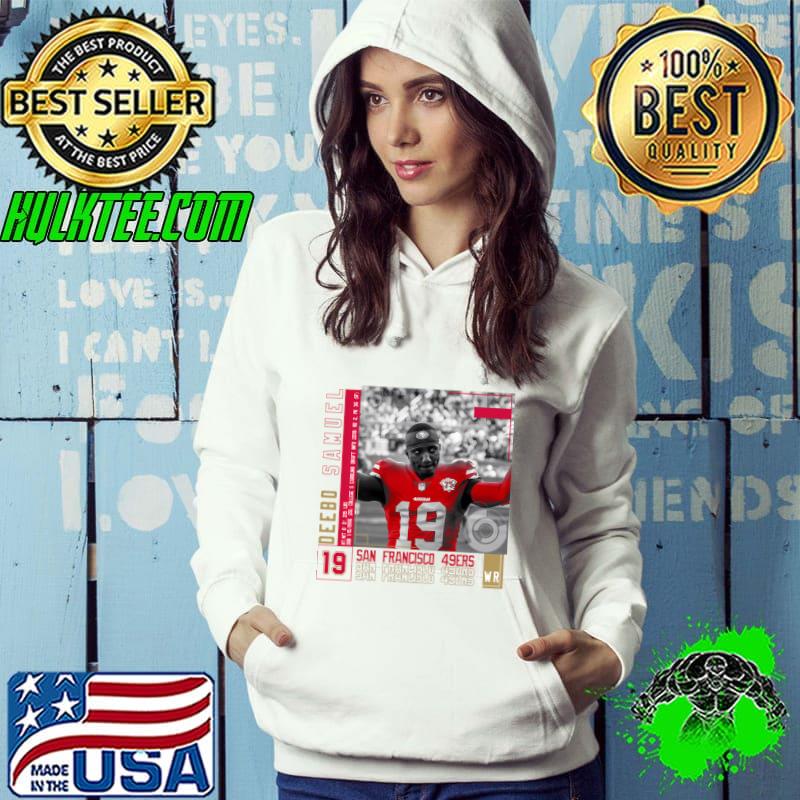 Deebo Samuel American football wide receiver for Francisco 49ers T-Shirt Hoodie Deebo Samuel American football wide receiver for Francisco 49ers T-Shirt Hoodie