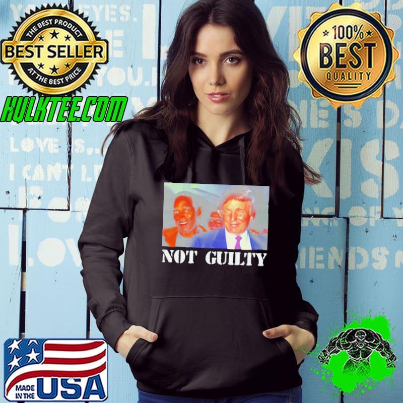 Donald Trump OJ Simpson not guilty s Hoodie Donald Trump OJ Simpson not guilty s Hoodie