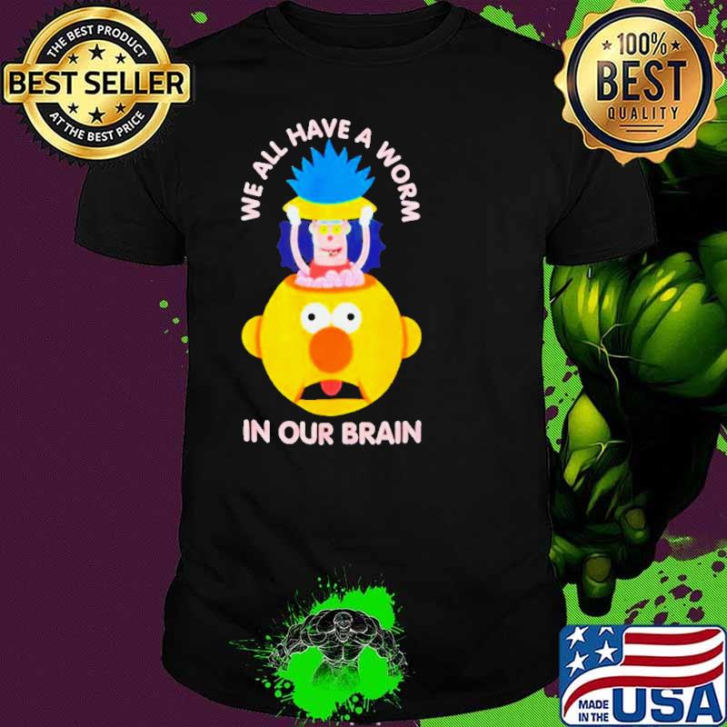 Don’t hug me I’m scared a worm in your brain s Unisex Don’t hug me I’m scared a worm in your brain s Unisex