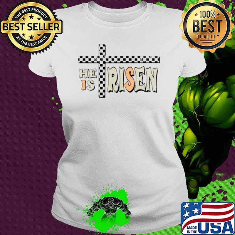 Easter he is Risen Christian Cross shirt