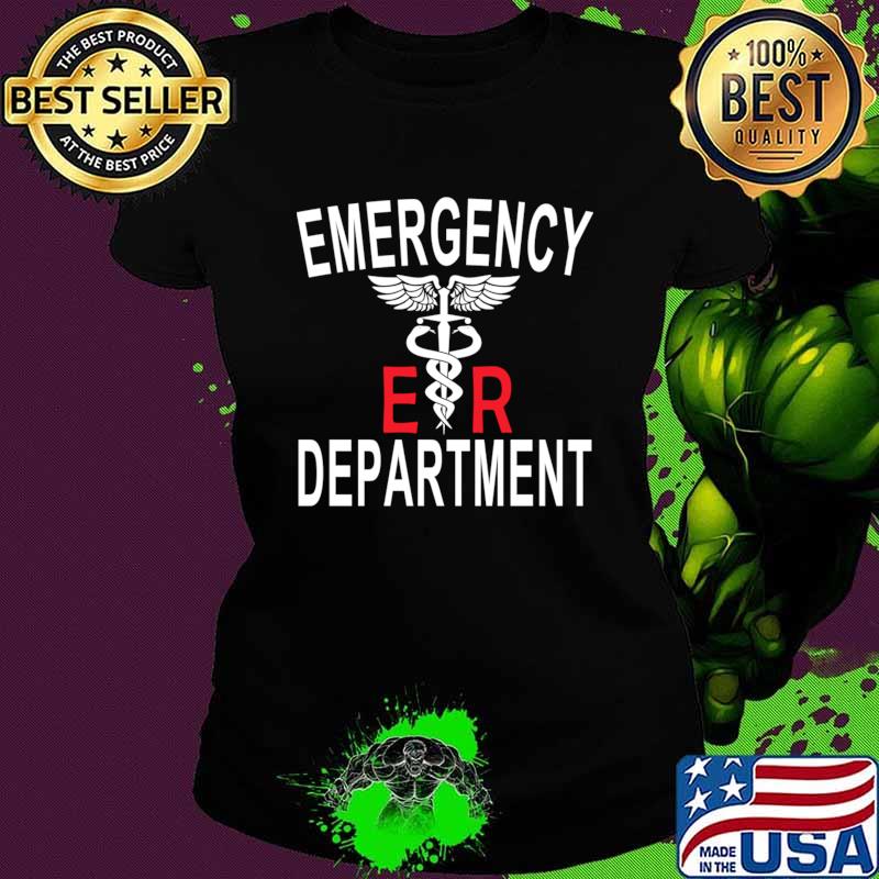 Emergency Department Emergency Room Er Nurse Healthcare T-Shirt