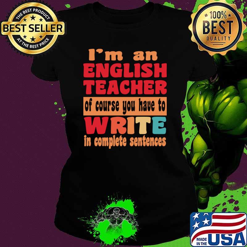 English Teacher Linguistics Grammar Professor Writer Editor T-Shirt