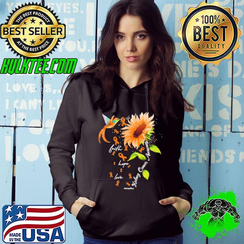 Faith hope love kidney cancer awareness sunflower shirt