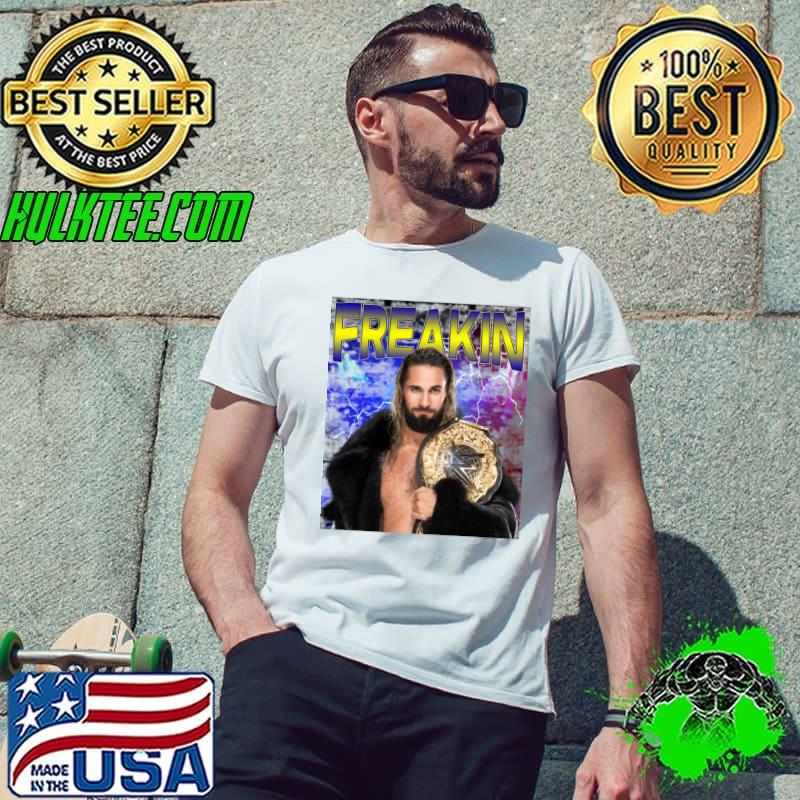 FREAKIN American professional wrestler T-Shirt