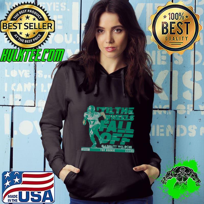 Garrett Wilson 'Til The Wheels Fall Off T-Shirt