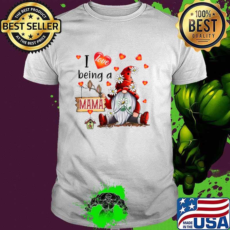 Gnome I Love Being Mama Daisy T-Shirt