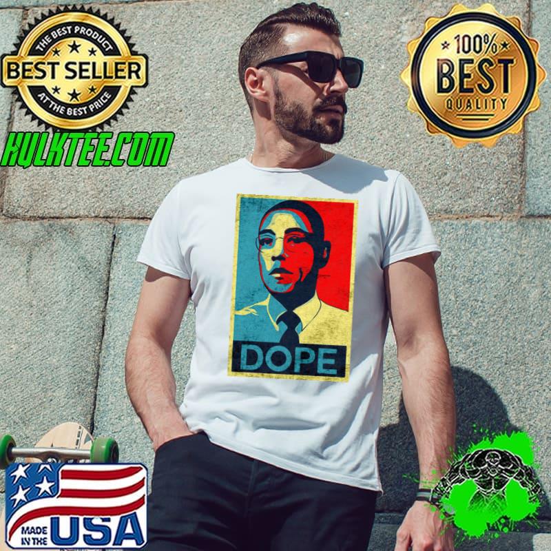 Gustavo fring Dope Chilean-American restaurant entrepreneur T-Shirt Unisex Gustavo fring Dope Chilean-American restaurant entrepreneur T-Shirt Unisex