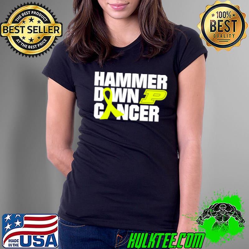 Hammer Down Cancer Purdue Shirt