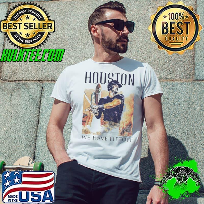 Houston Astros We Have Liftoff Kyle Tucker shirt