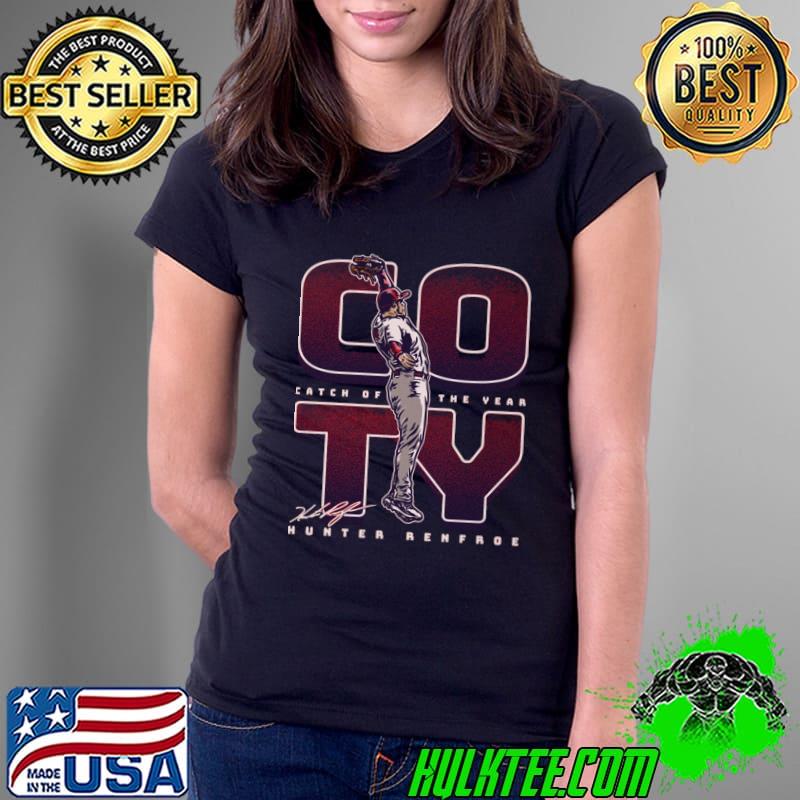 Hunter Renfroe American professional baseball outfielder Los Angeles A COTY T-Shirt Ladies Tee Hunter Renfroe American professional baseball outfielder Los Angeles A COTY T-Shirt Ladies Tee