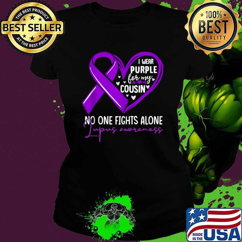 I wear purple for my cousin lupus awareness T-Shirt