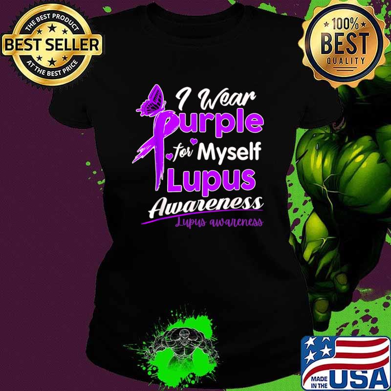 I wearpurple for myself lupus awareness T-Shirt