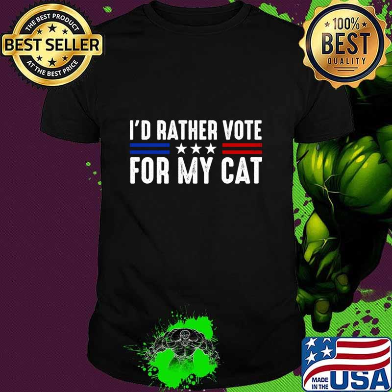 I'd Rather Vote for My Cat Blue Red Line Election 2024 T-Shirt