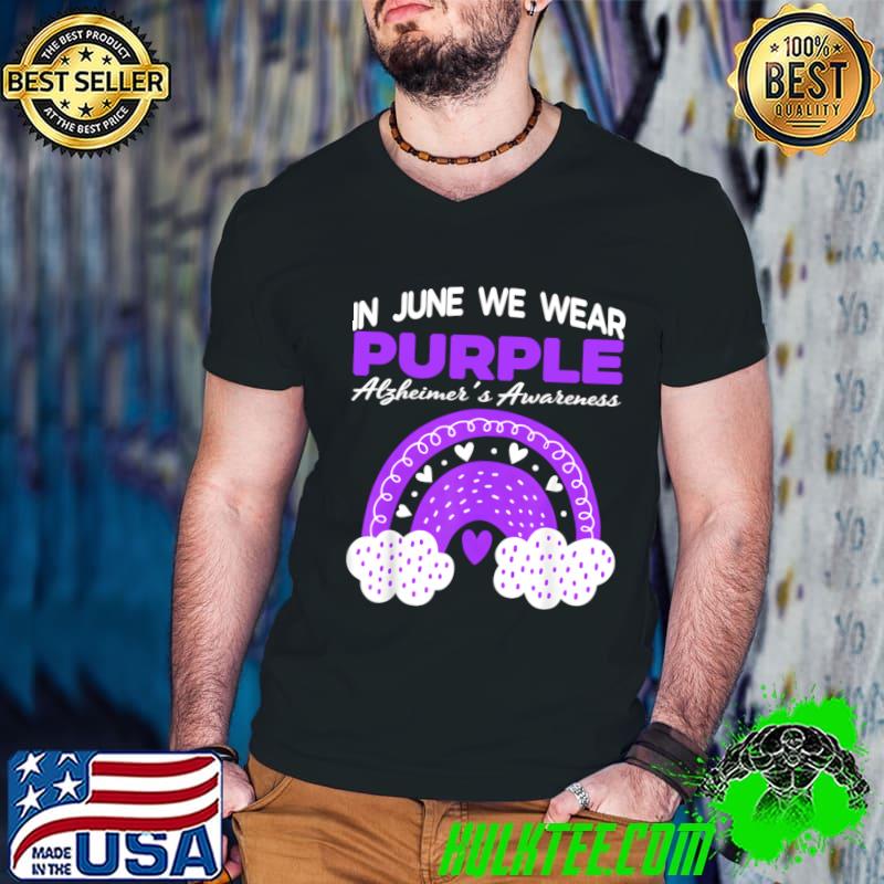 In June We Wear Alzheimer's Awareness Rainbow Cloud T-Shirt