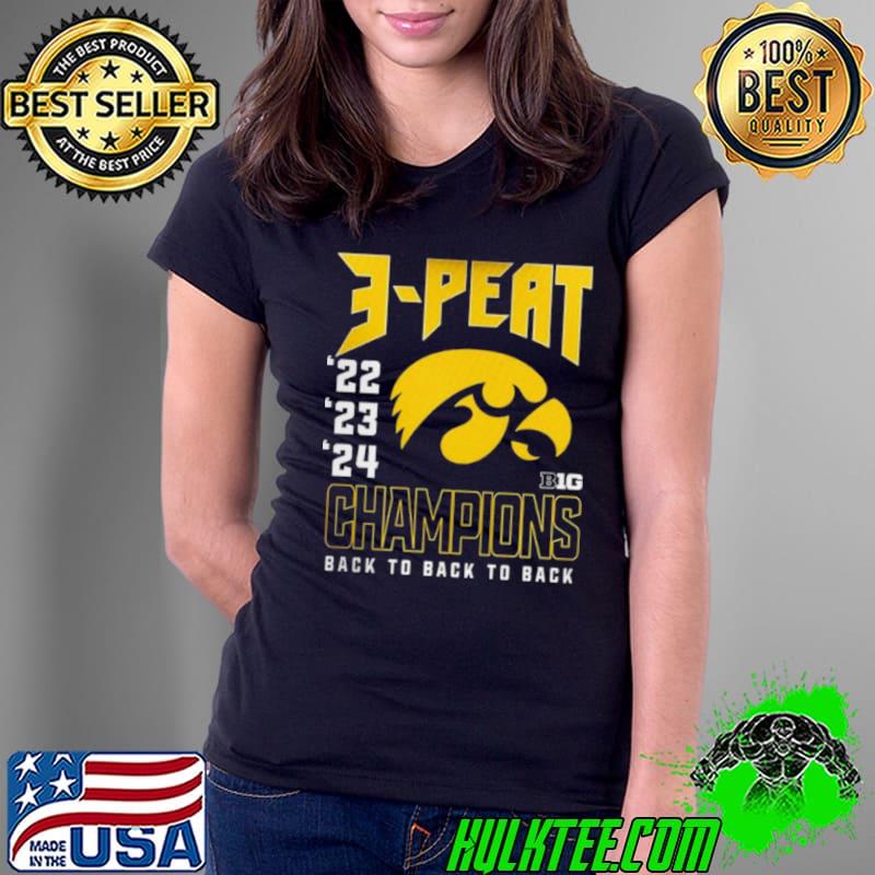 Iowa Hawkeyes 2024 Women’s Basketball B1G Tournament Champions 3 Peat 22 23 24 Shirt