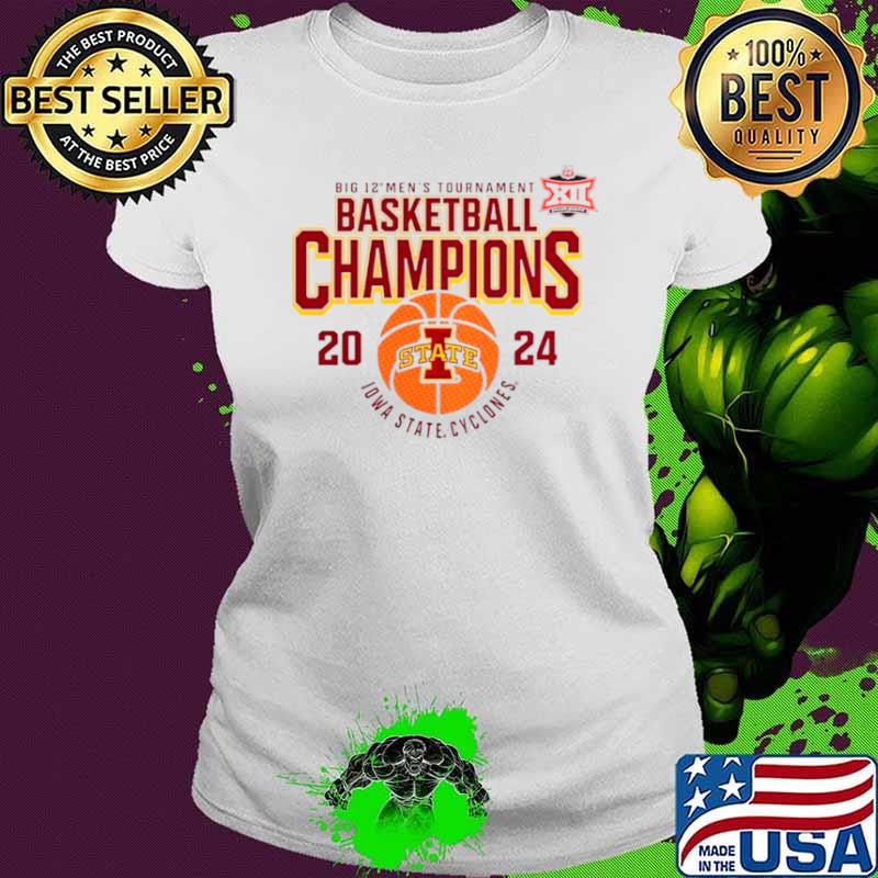 Iowa State Cyclones 2024 Big 12 Men’s Tournament Basketball Champions shirt