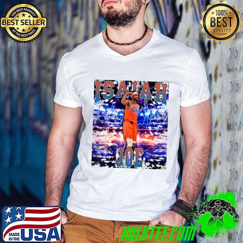 Isaiah Joe American professional basketball player for Oklahoma City Thunder T-Shirt