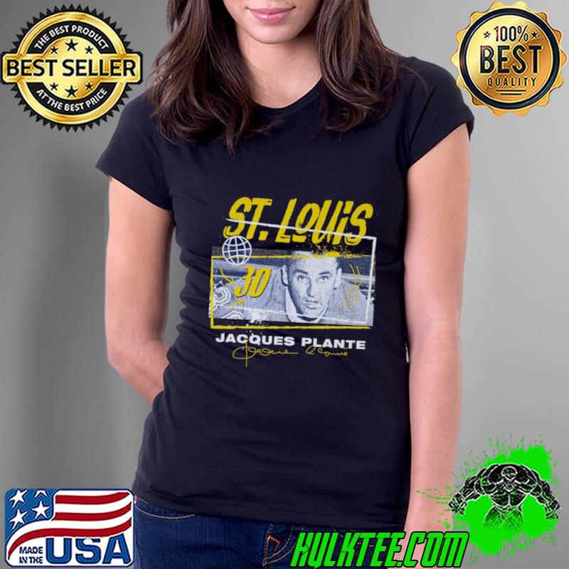 Jacques Plante Canadian professional ice hockey goaltender St. Louis Tones T-Shirt Jacques Plante Canadian professional ice hockey goaltender St. Louis Tones T-Shirt