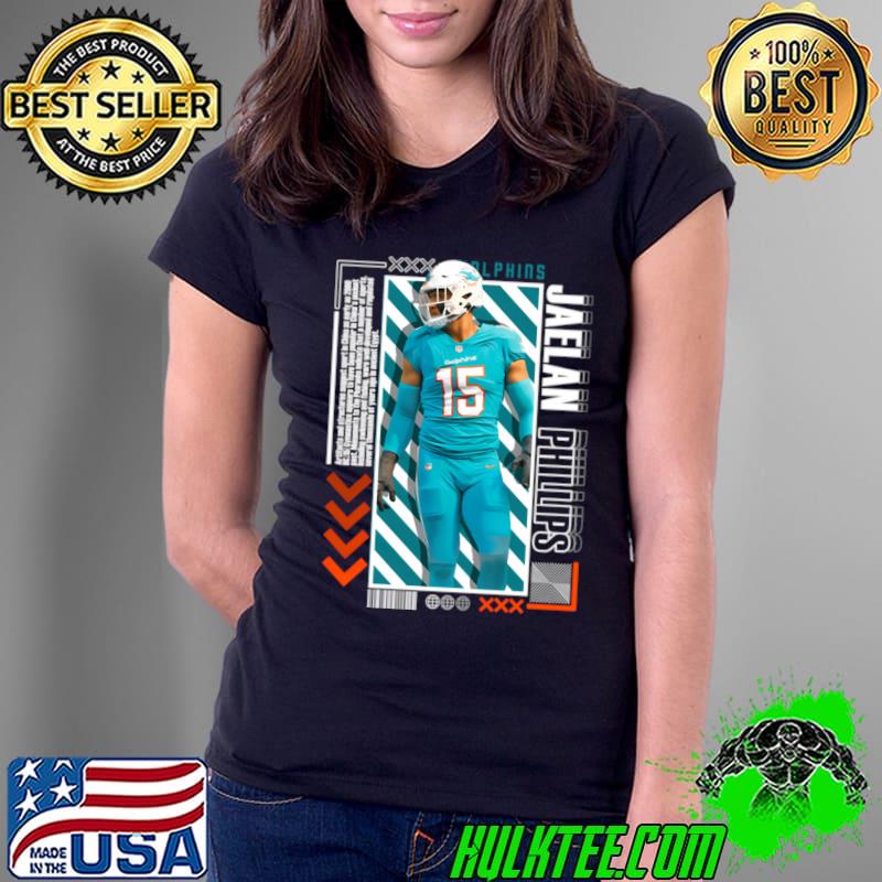 Jaelan Phillips American football linebacker for the Miami Dolphins T-Shirt Ladies Tee Jaelan Phillips American football linebacker for the Miami Dolphins T-Shirt Ladies Tee