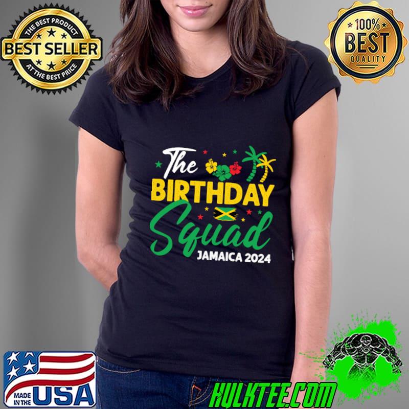 Jamaica Squad Vacation Jamaica Bday Queen The Birthday Squad 2024 T-Shirt Jamaica Squad Vacation Jamaica Bday Queen The Birthday Squad 2024 T-Shirt