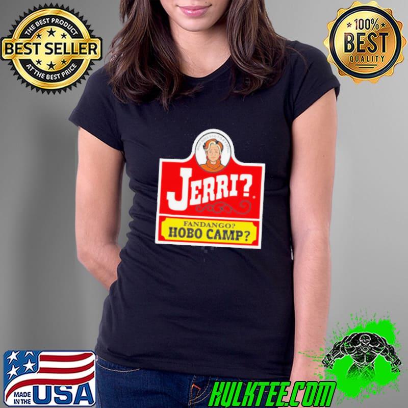 Jerri’s fandango hobo camp shirt