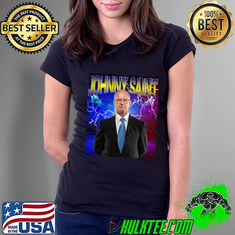 JOHNNY SAINT English professional wrestling authority figure retired professional wrestler T-Shirt