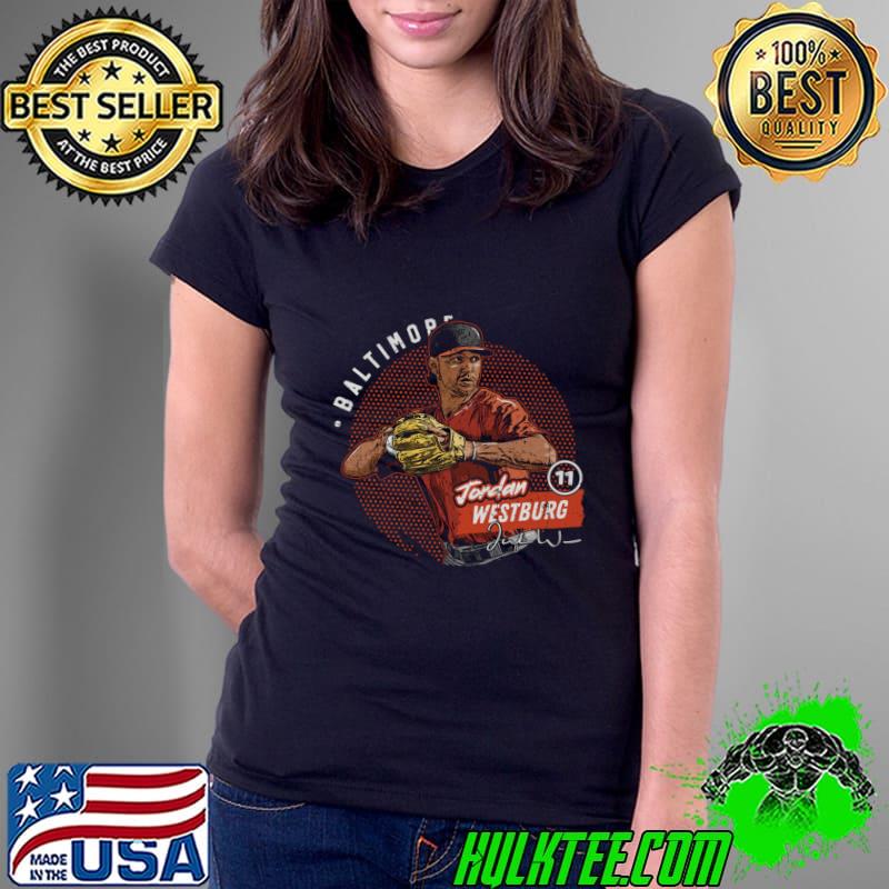 Jordan Westburg American professional baseball shortstop Baltimore Dots T-Shirt Ladies Tee Jordan Westburg American professional baseball shortstop Baltimore Dots T-Shirt Ladies Tee