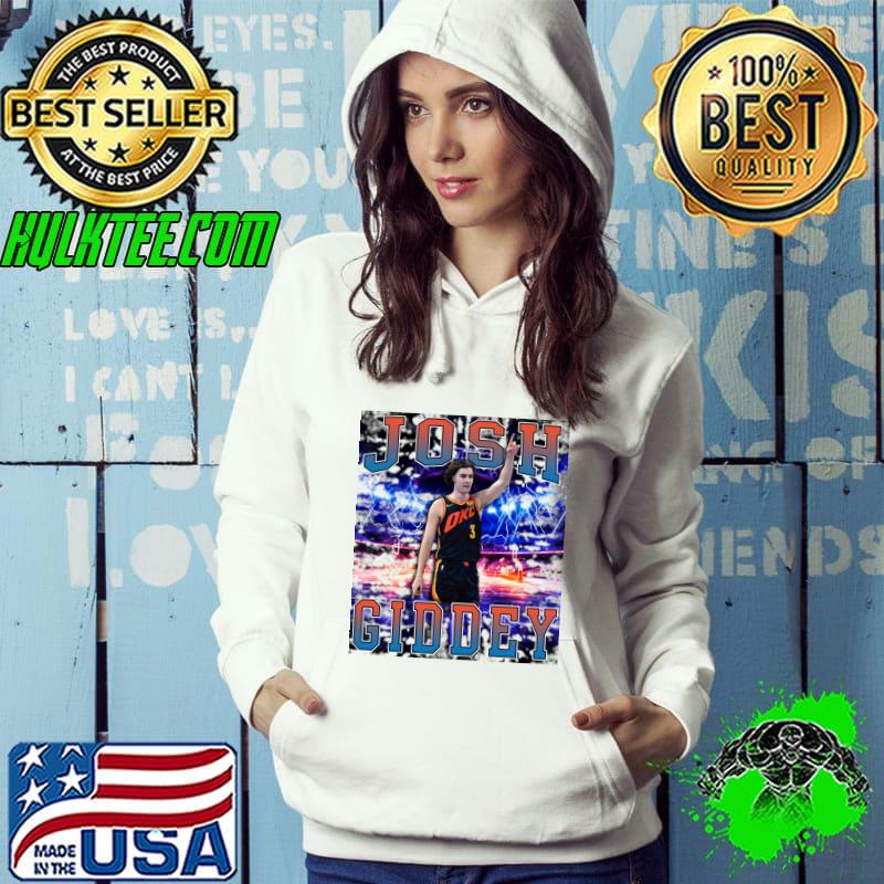 Josh Giddey Australian professional basketball player for Oklahoma City Thunder T-Shirt Hoodie Josh Giddey Australian professional basketball player for Oklahoma City Thunder T-Shirt Hoodie