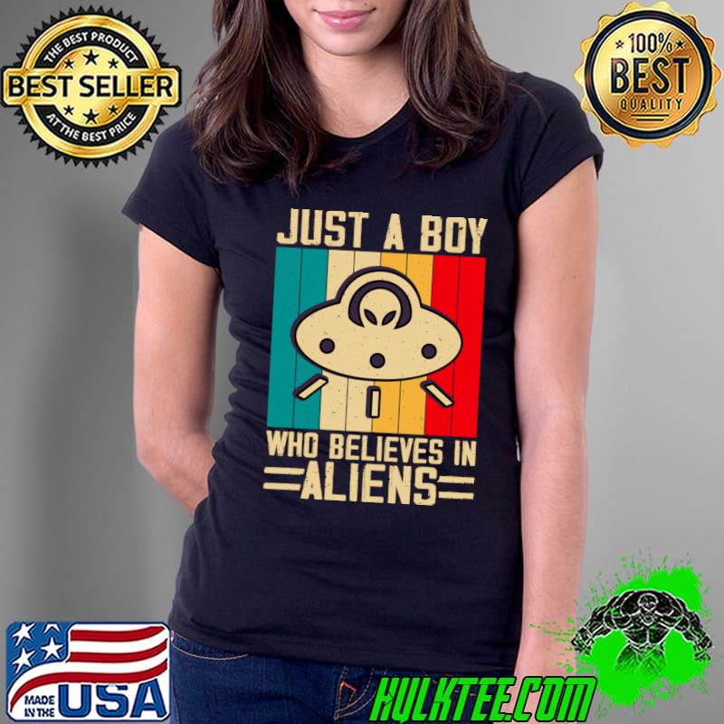 Just a boy who believes in aliens vintage T-Shirt