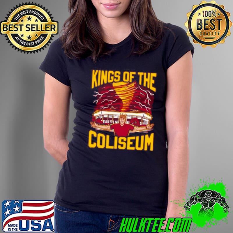 Kings Of The Coliseum Shirt