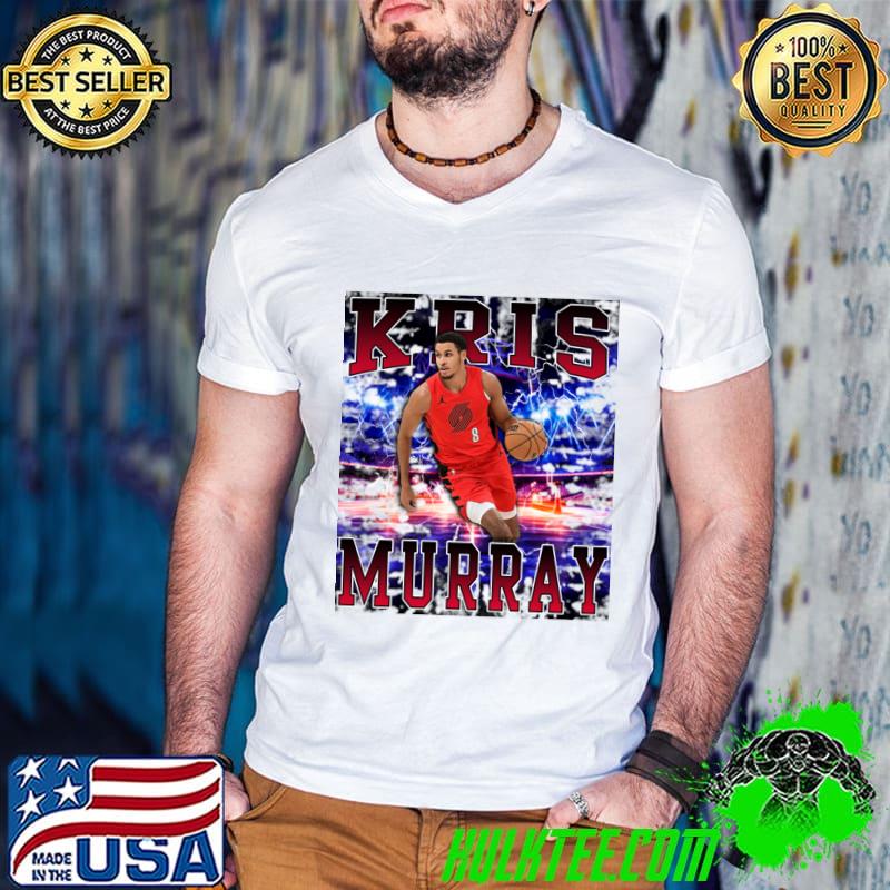 Kris Murray American professional basketball player for the Portland Trail Blazers T-Shirt
