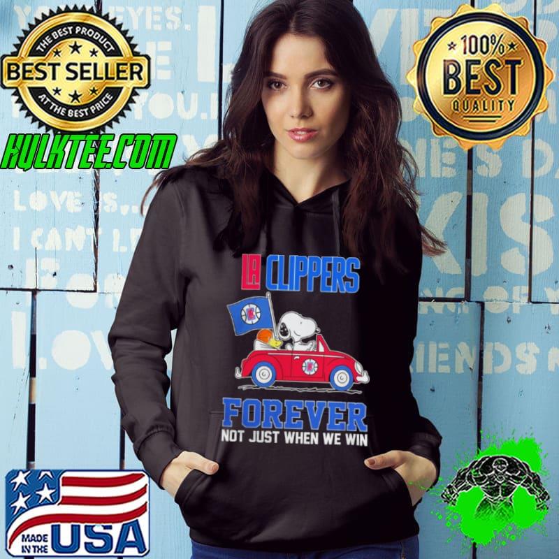 LA Clippers Peanuts Snoopy And Woodstock On Car LA Clippers Forever Not Just When We Win Shirt LA Clippers Peanuts Snoopy And Woodstock On Car LA Clippers Forever Not Just When We Win Shirt