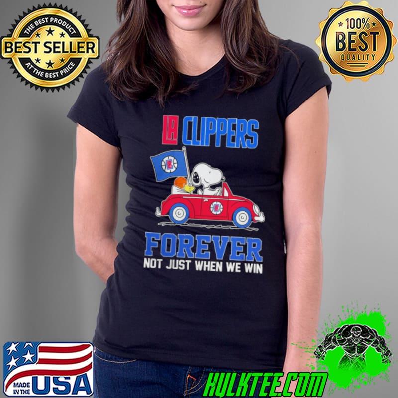 LA Clippers Peanuts Snoopy And Woodstock On Car LA Clippers Forever Not Just When We Win Shirt Ladies Tee LA Clippers Peanuts Snoopy And Woodstock On Car LA Clippers Forever Not Just When We Win Shirt Ladies Tee