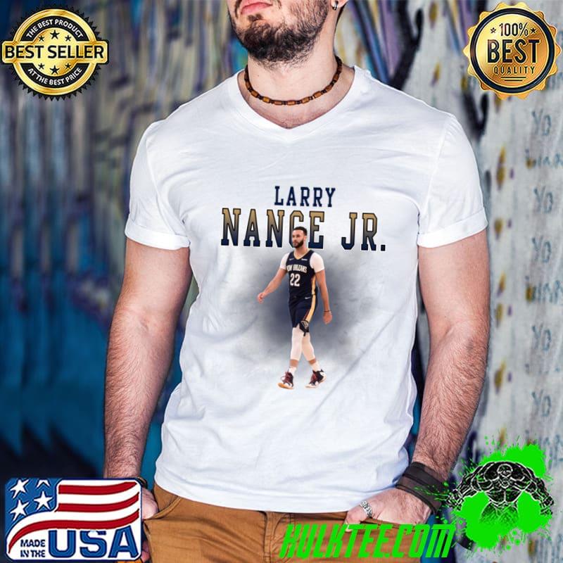 Larry Nance Jr. American professional basketball player for the New Orleans Pelicans T-Shirt