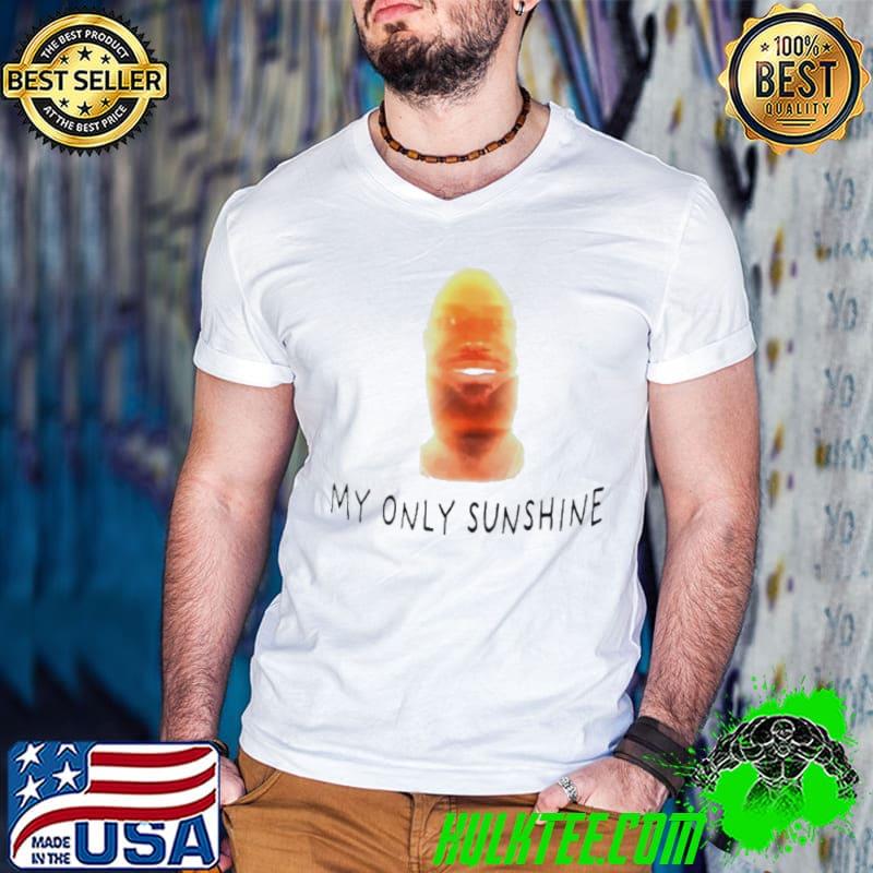 Lebron James my only sunshine shirt Lebron James my only sunshine shirt