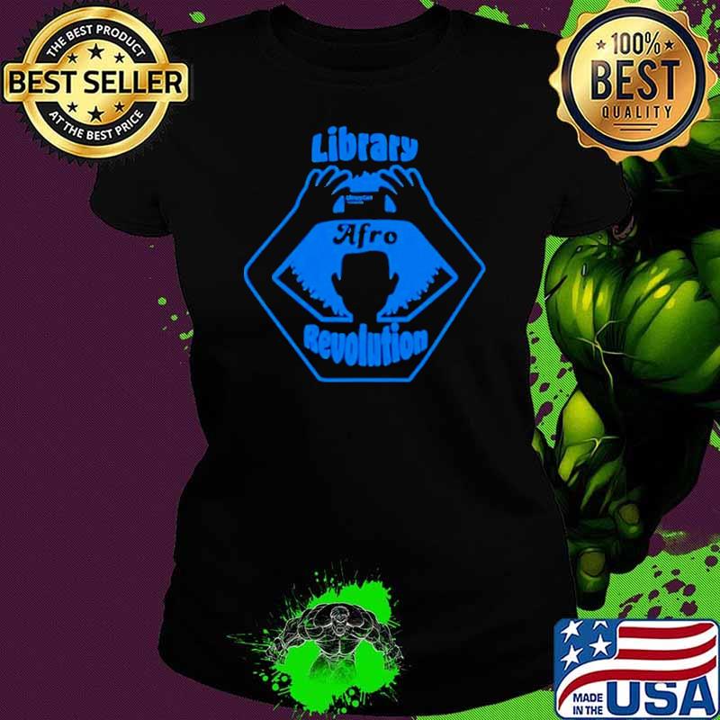Library Afro Revolution Shirt