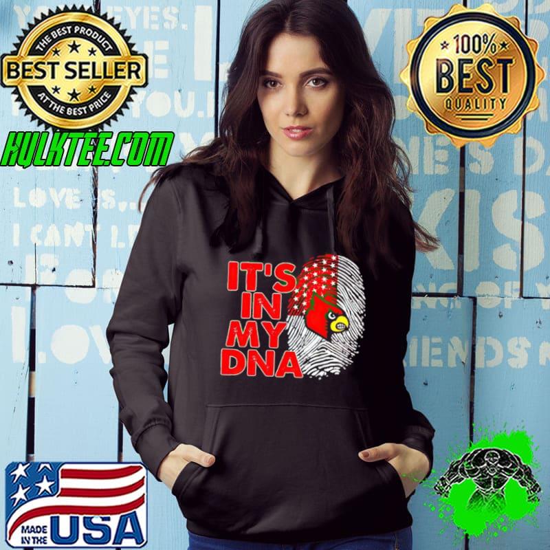 Louisville Cardinals It’s In My DNA Fingerprint s Hoodie Louisville Cardinals It’s In My DNA Fingerprint s Hoodie