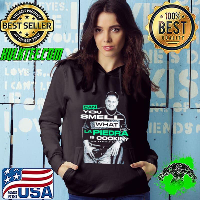 Luis Castillo Can you smell what LA piedra is cookin shirt