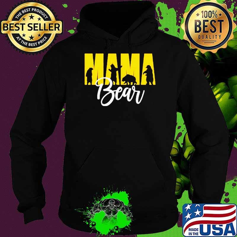 Mama Bear Mom Life Mother’s Day Shirt Hoodie Mama Bear Mom Life Mother’s Day Shirt Hoodie