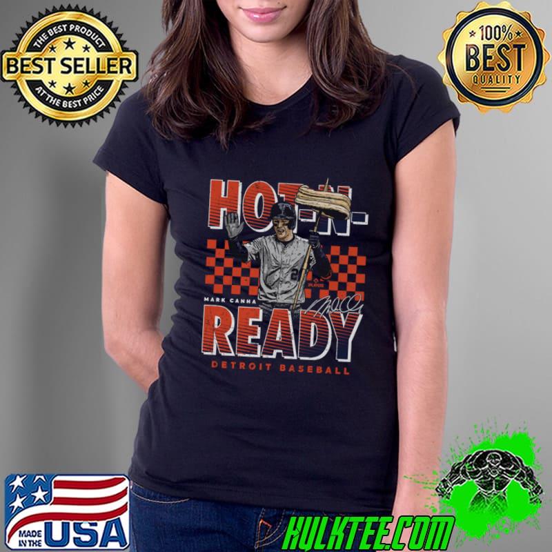 Mark Canha Detroit Hot N Ready Pizza American professional baseball outfielder and first baseman T-Shirt