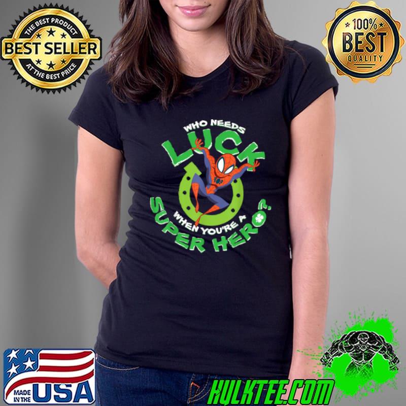 Marvel Spider Man Who Needs Luck St Patrick’s Day Shirt